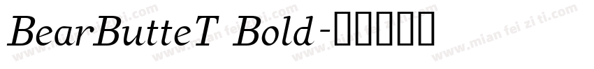 BearButteT Bold字体转换